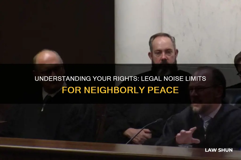 what is the law regarding noise from neighbours