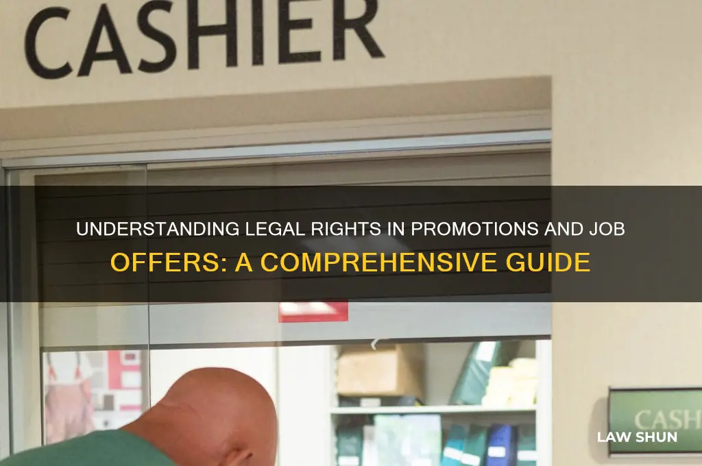 what is the law regarding promitions and job offers