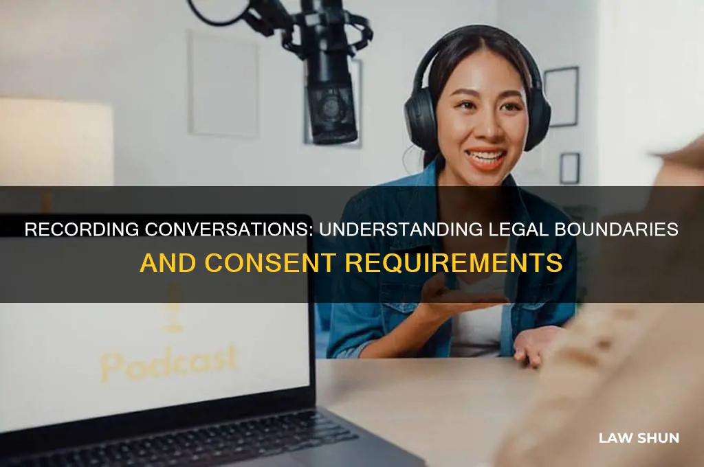what is the law regarding recording conversations