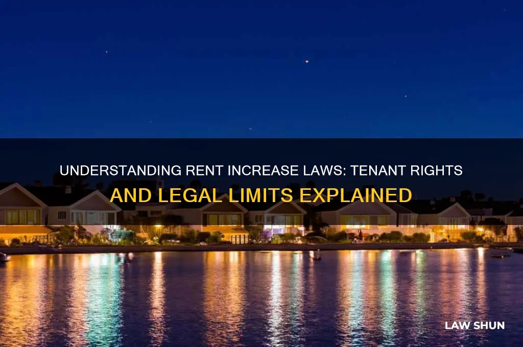 what is the law regarding rent increases