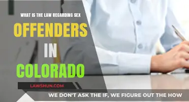 Understanding Colorado's Sex Offender Laws: Registration, Penalties, and Rights