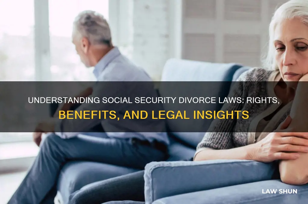 what is the law regarding social security divorce