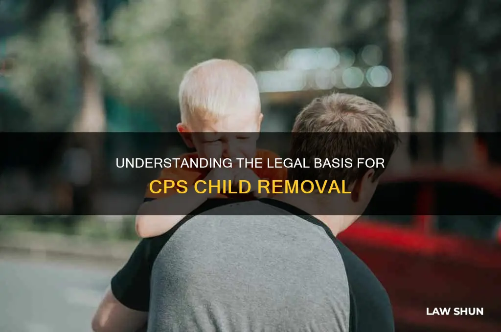 what is the law that allows cps to remove children
