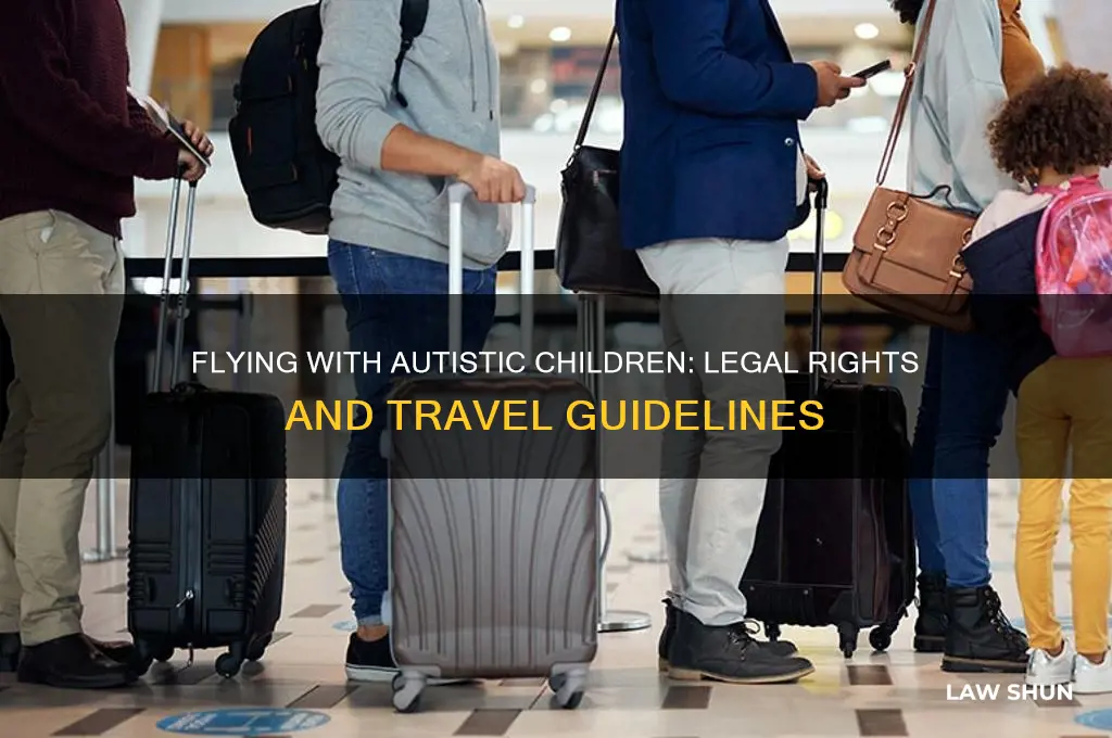what is the law when flying with an autistic kids