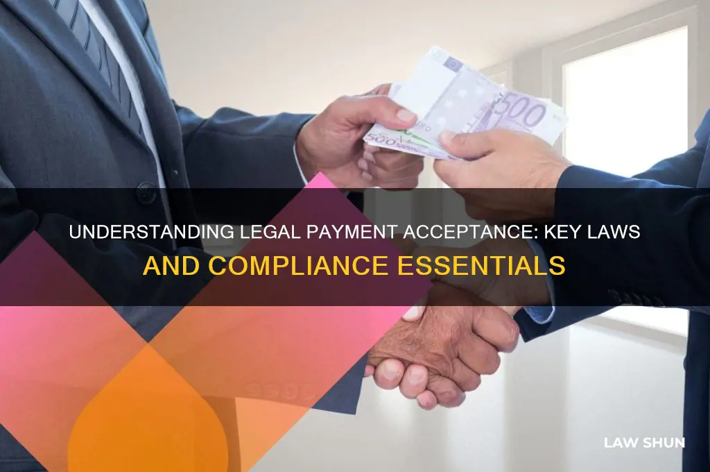 what is the laws regarding accepting payments