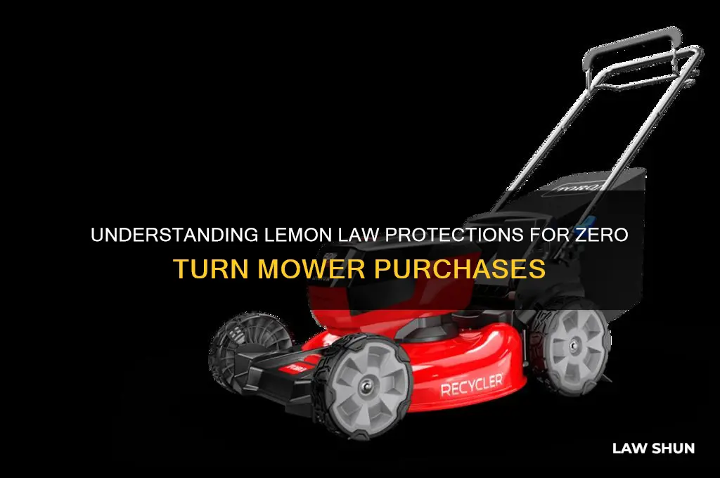 what is the lemon law on zero turn mowers