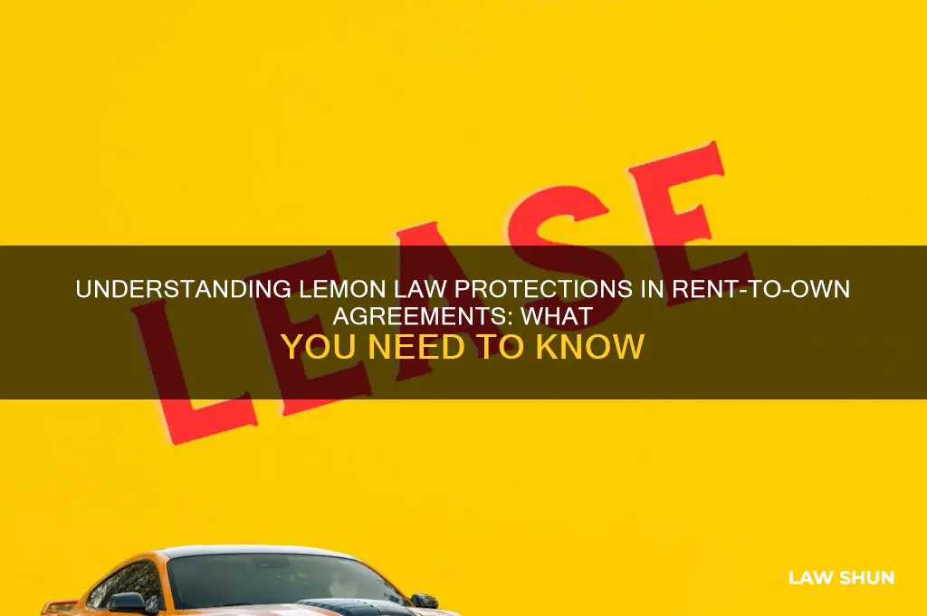 what is the lemon law policy in rent to own