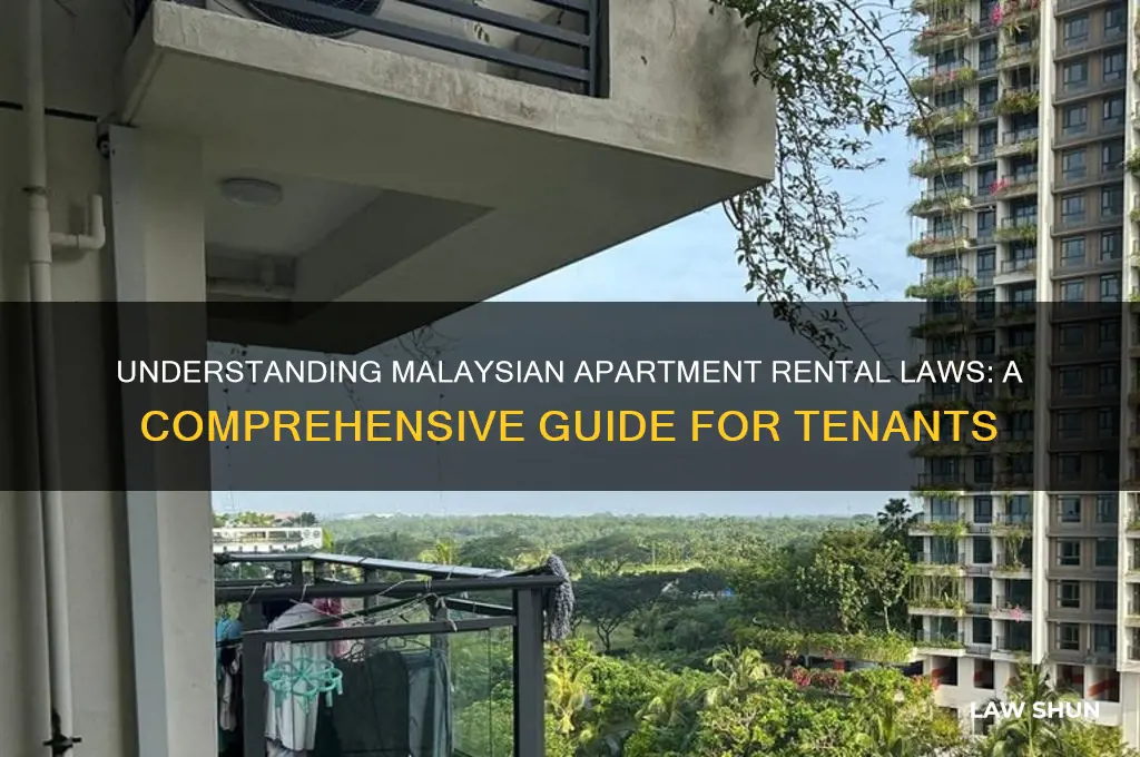 what is the malaysian law regarding renting an apartment