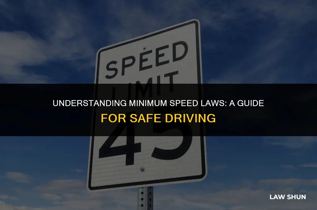 what is the minimum speed law