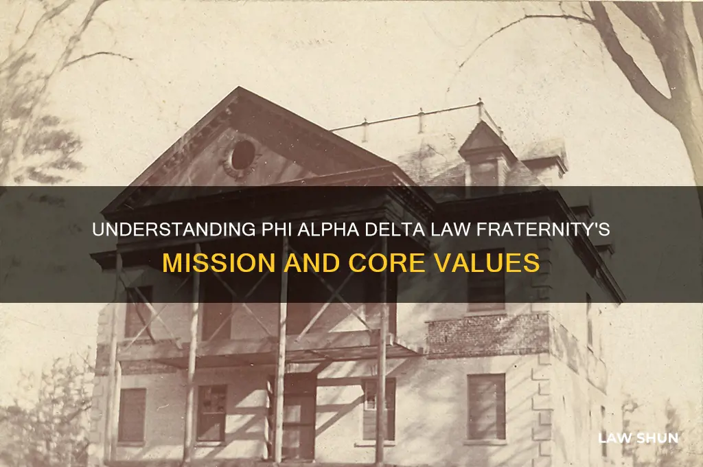 what is the mission of phi alpha delat law fatenity