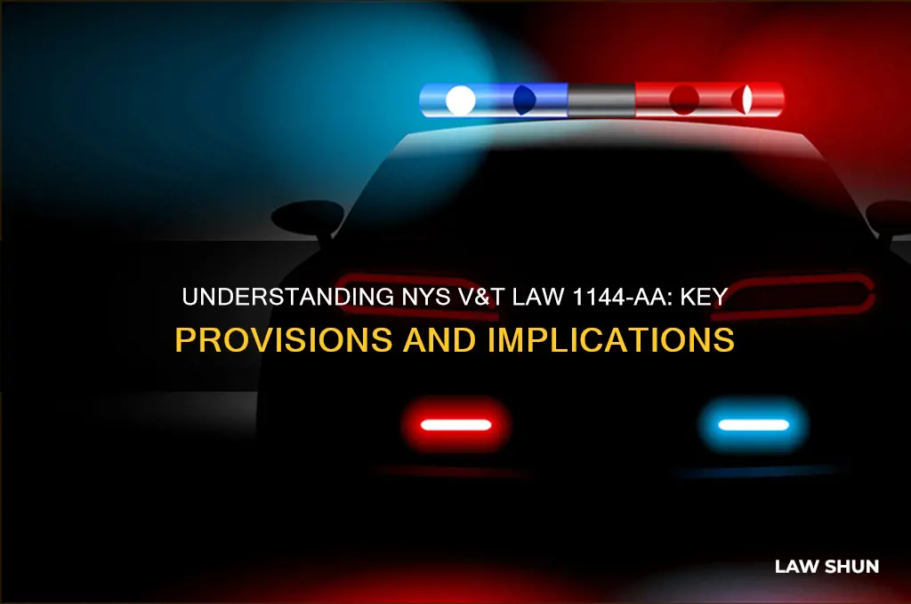 what is the nys v and t law 1144-aa