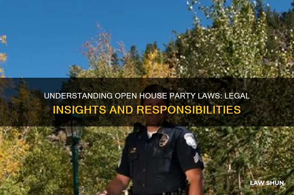 what is the open house party law