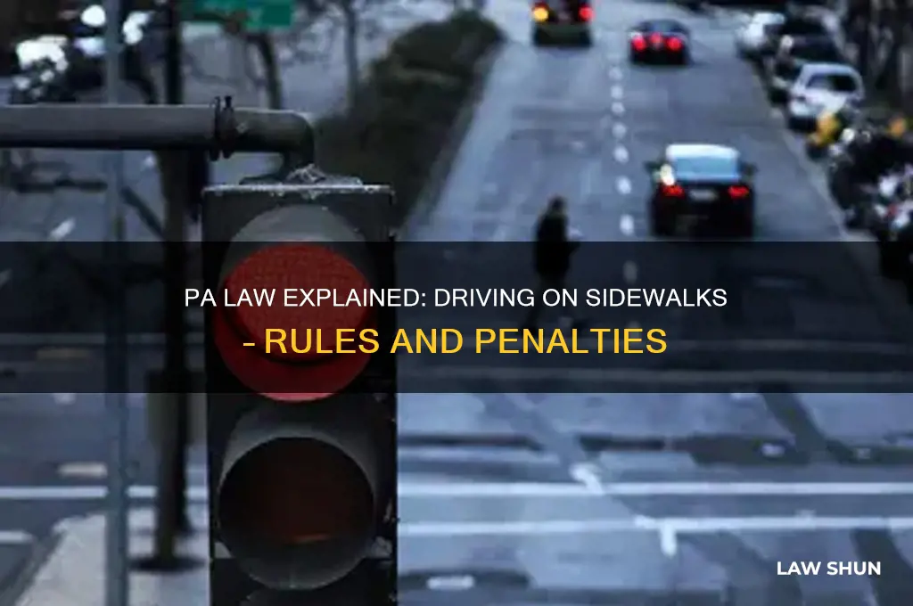 what is the pa law about driving on a sidewalk