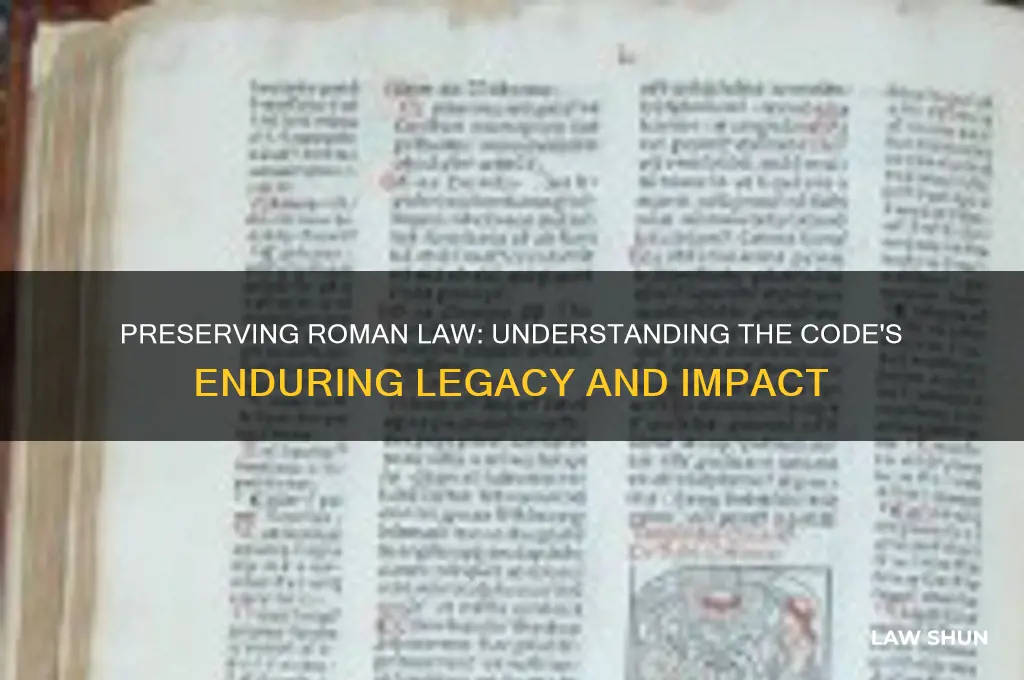 what is the preservation of roman law code