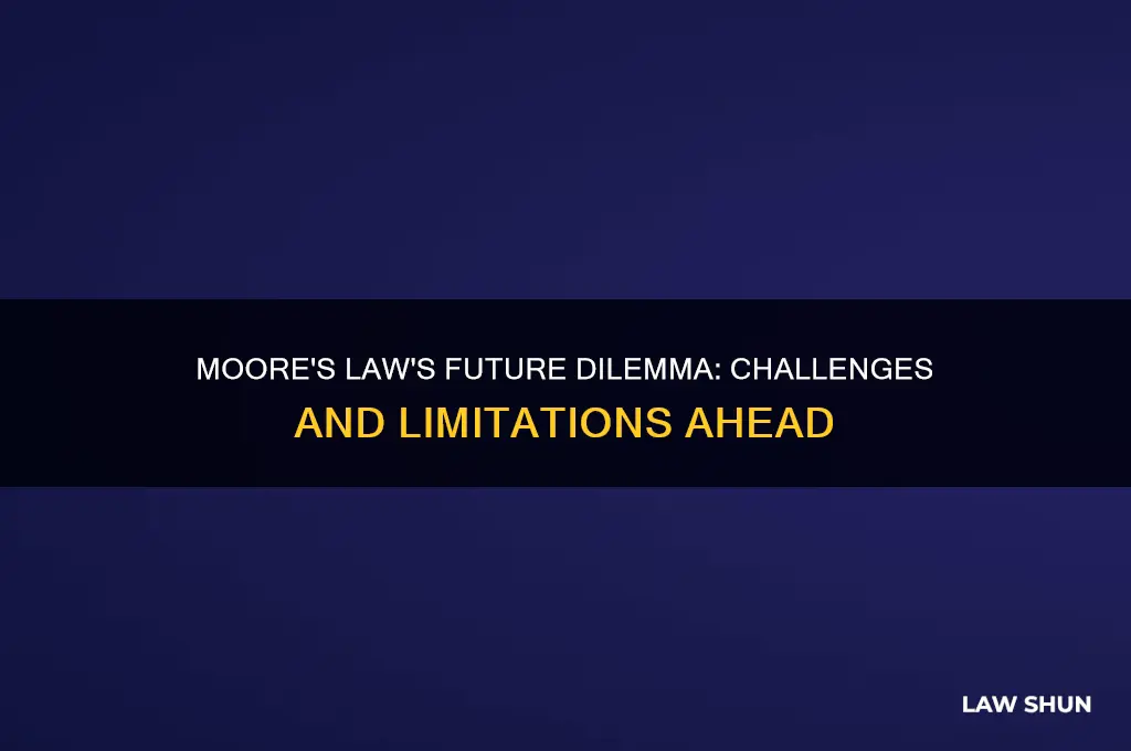 what is the problem with moore