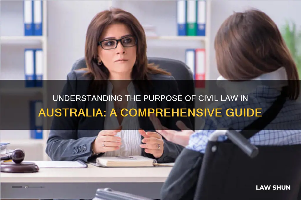 what is the purpose of civil law in australia