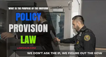 Understanding the Purpose of Uniform Policy Provision Law