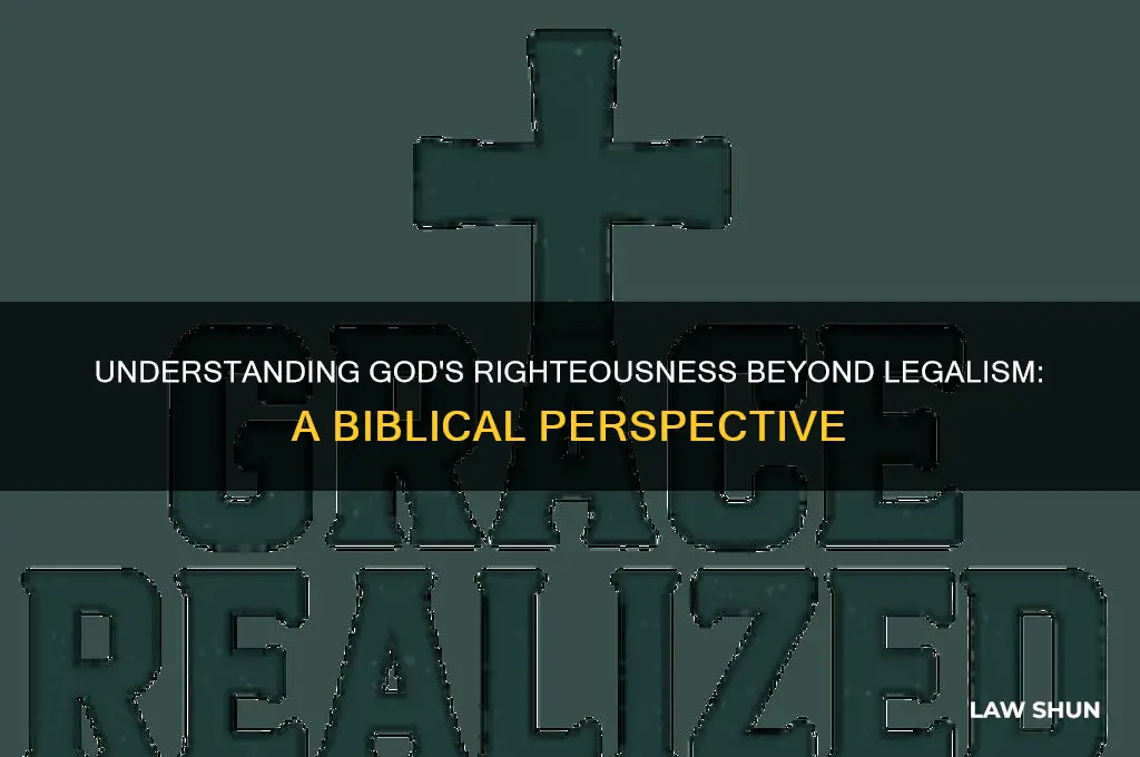 what is the righteousness of god apart from the law