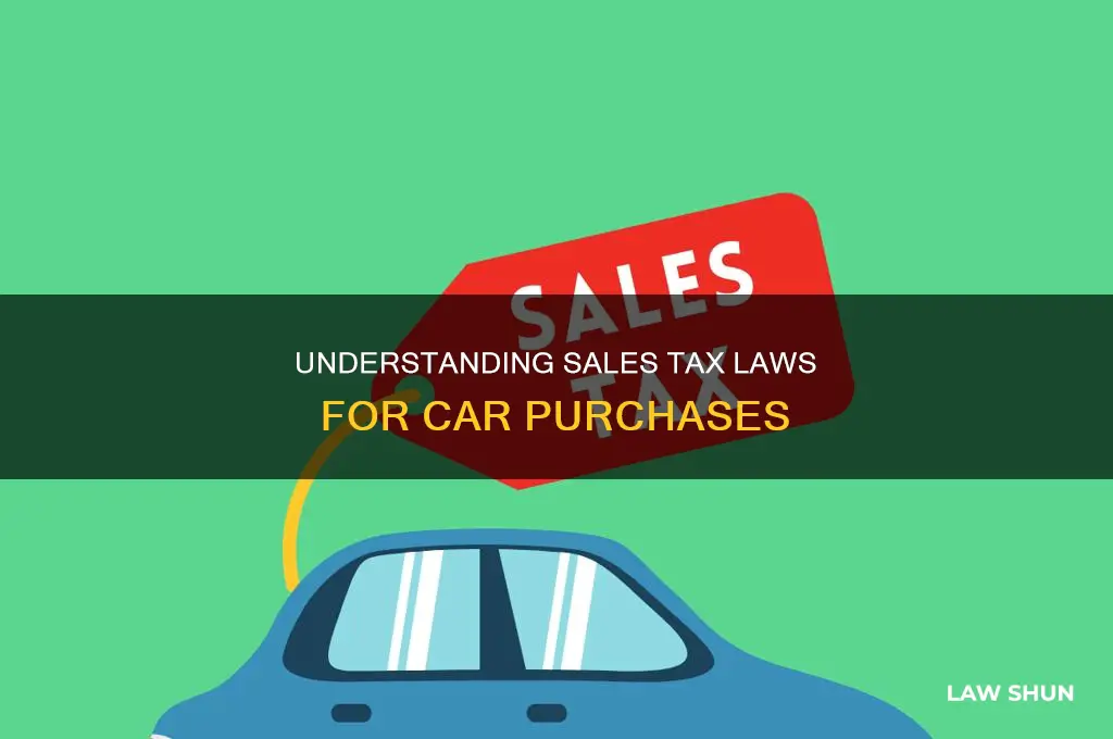 what is the sales tax law on car purchases