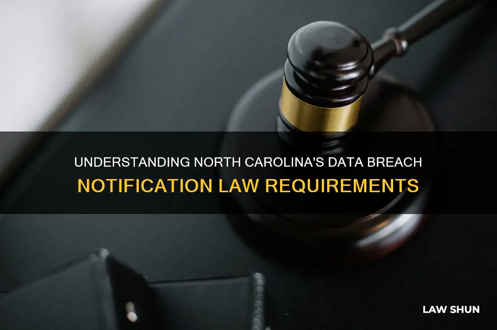 what is the statue for north carolina data breach law