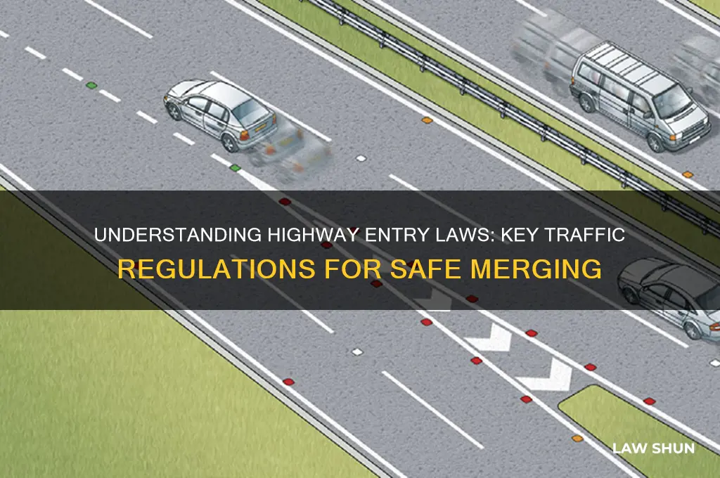 what is the traffic law concerning someone entering a highway
