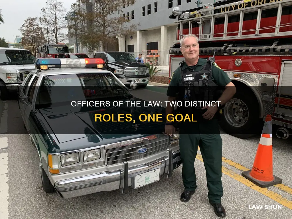 what is the two different officers of the law