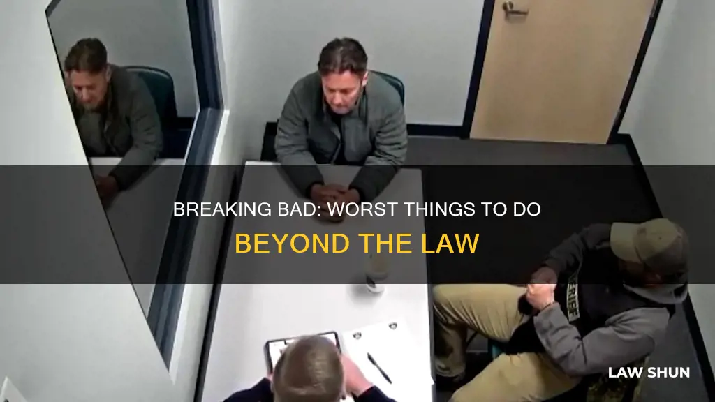 what is the worst thing to do breaking the law