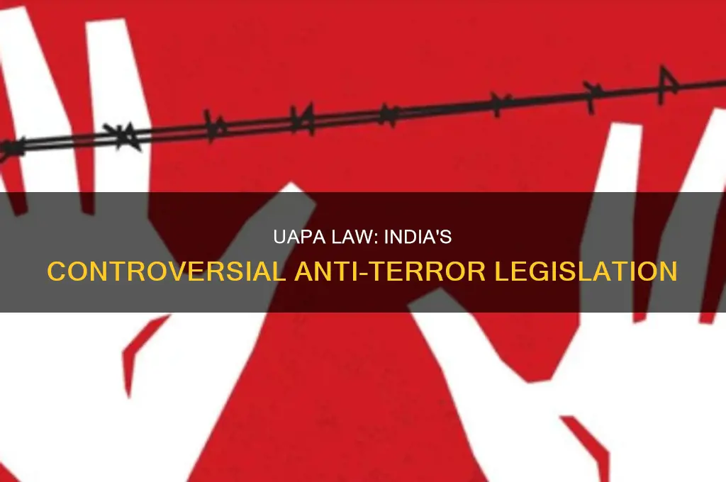 what is uapa law in india