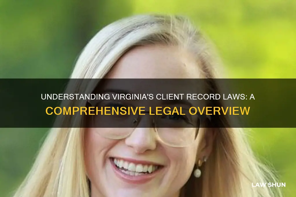 what is virginia code or law regarding client records