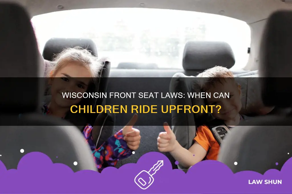 what is wisconsin law for children in the front seat