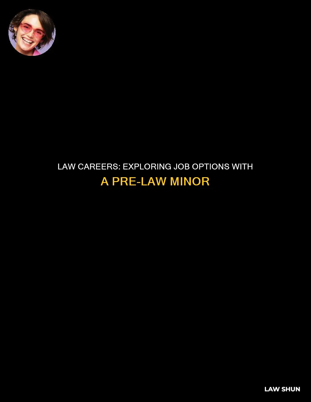 what jobs can i get with a pre-law minor degree
