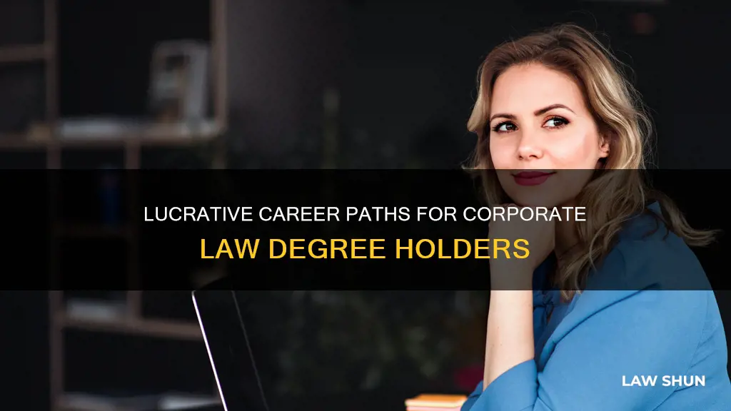 what jobs can you get with a corporate law degree