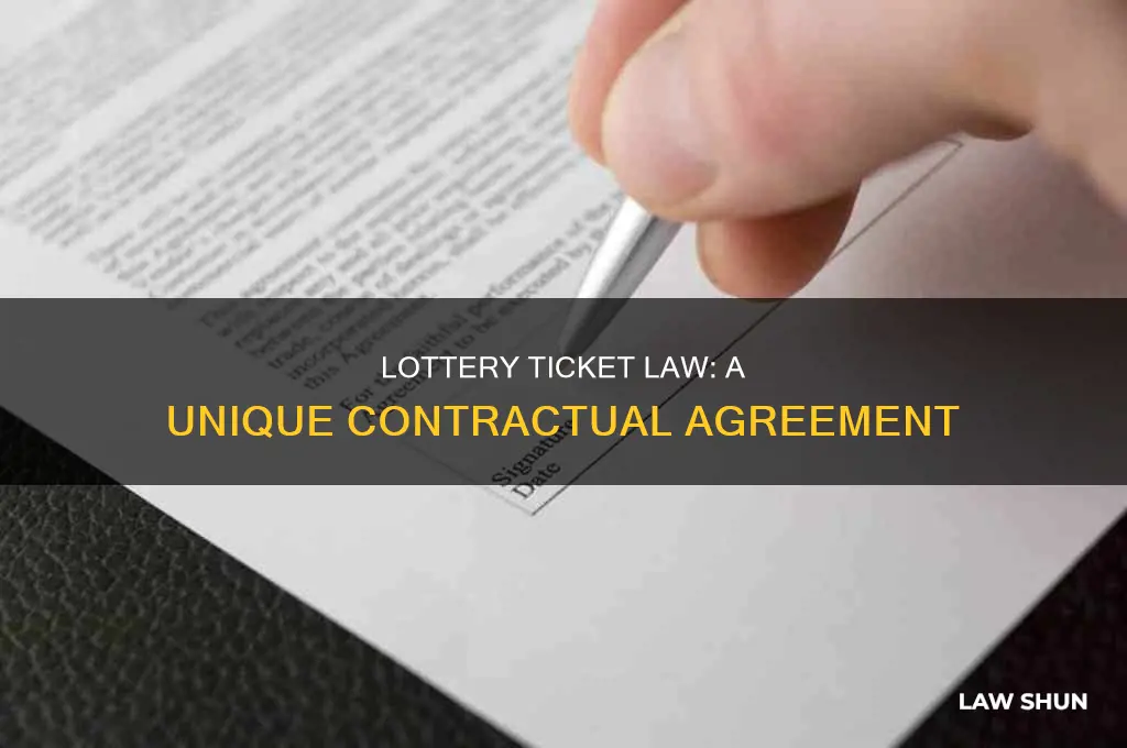what kind of contract is a lottery ticket law