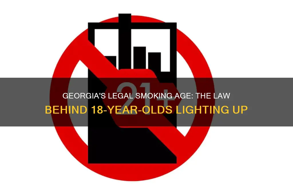 what law allowed smoking at 18 in georgia