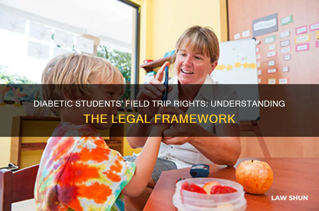what law allows a diabeticstudent to go on firld trip