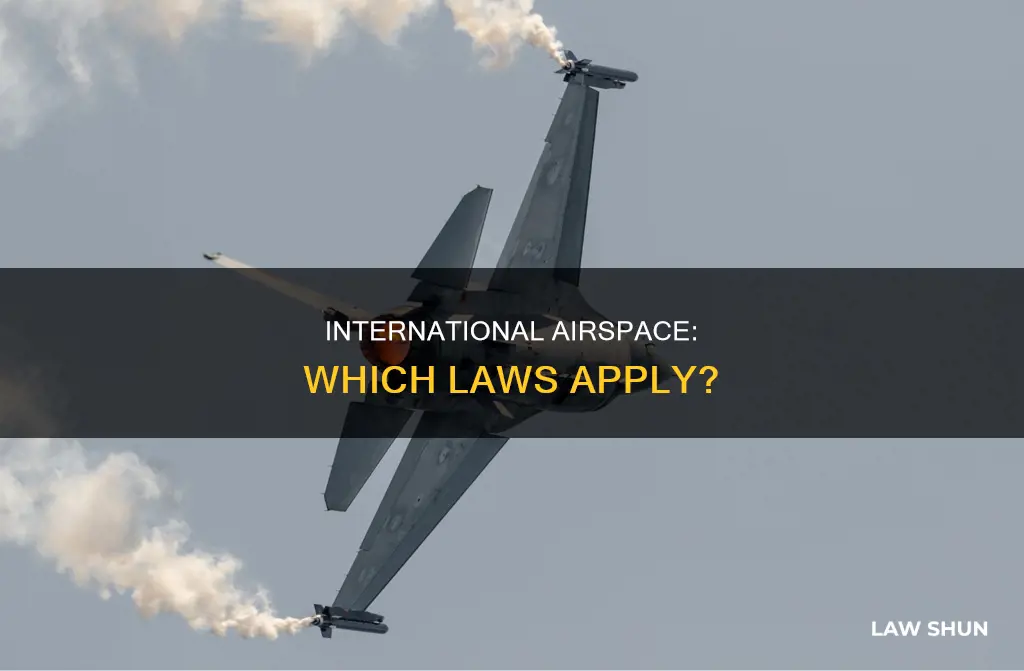 what law applies in international airspace