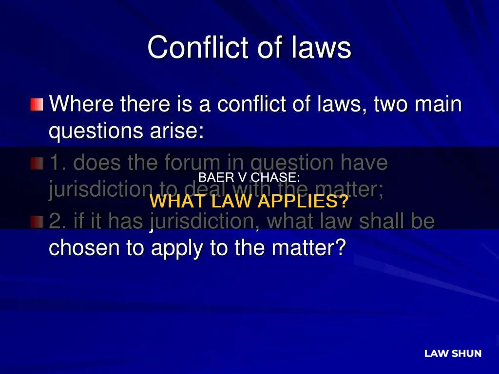 what law applies to baer v chase