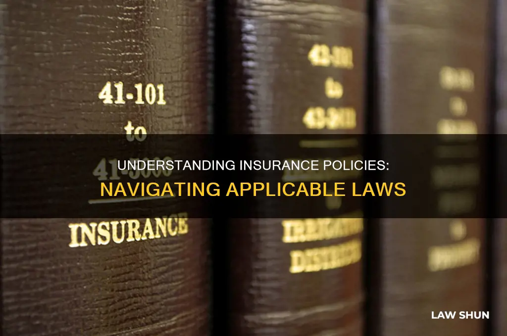 what law applies to insurance policy