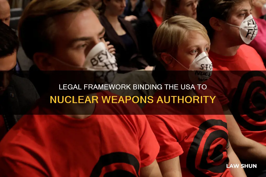 what law binds usa to neclear weapons power