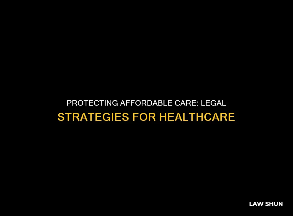 what law can be used to protect affordable care act
