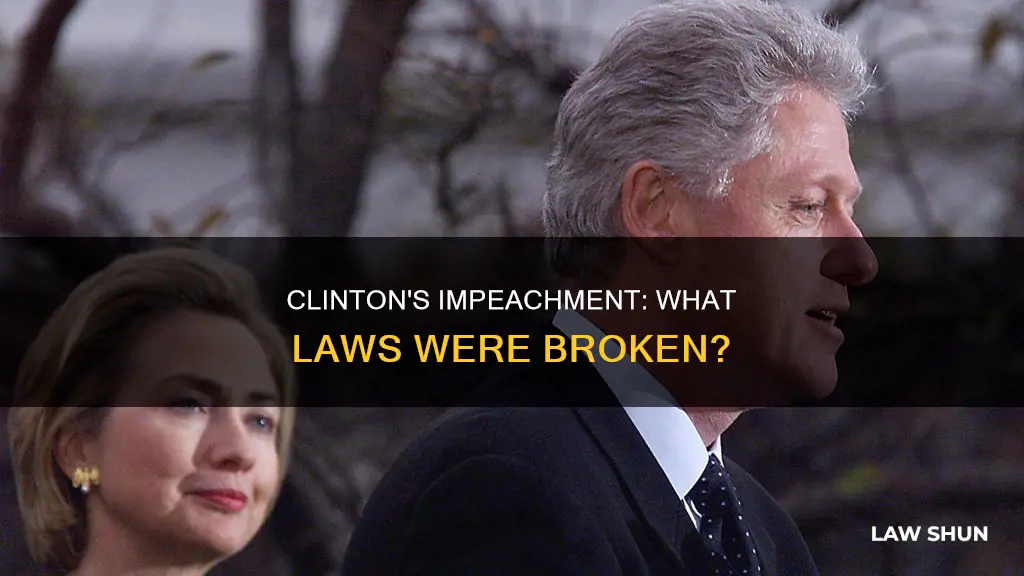 what law did clinton break to become impeached