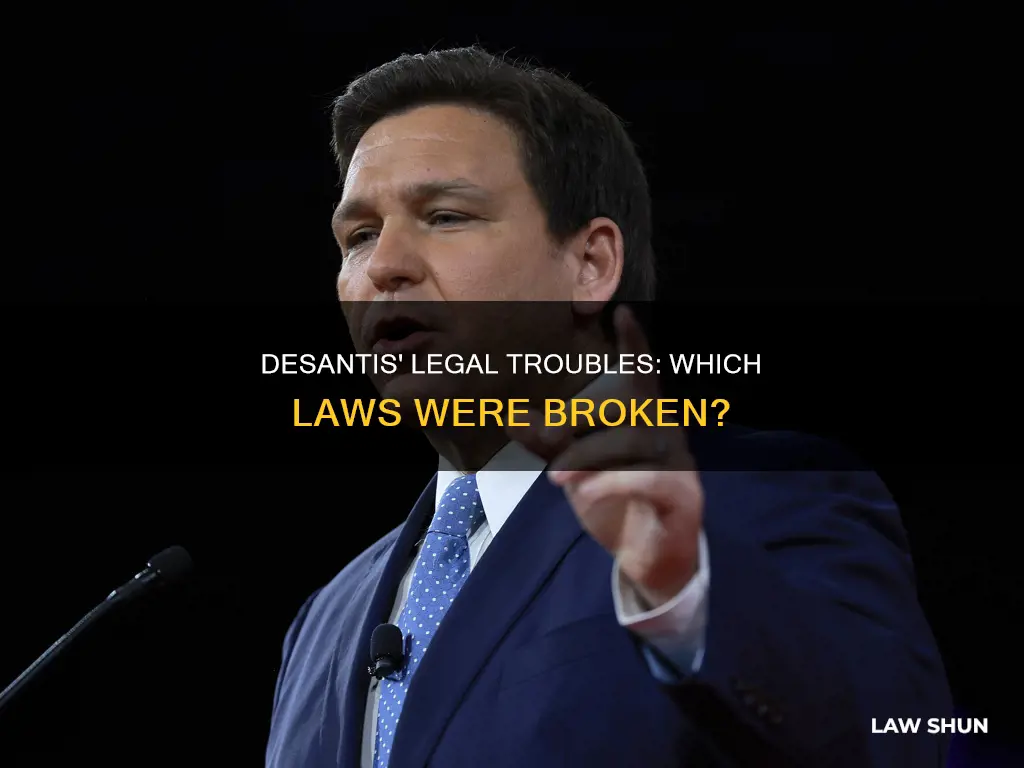 what law did desantis break