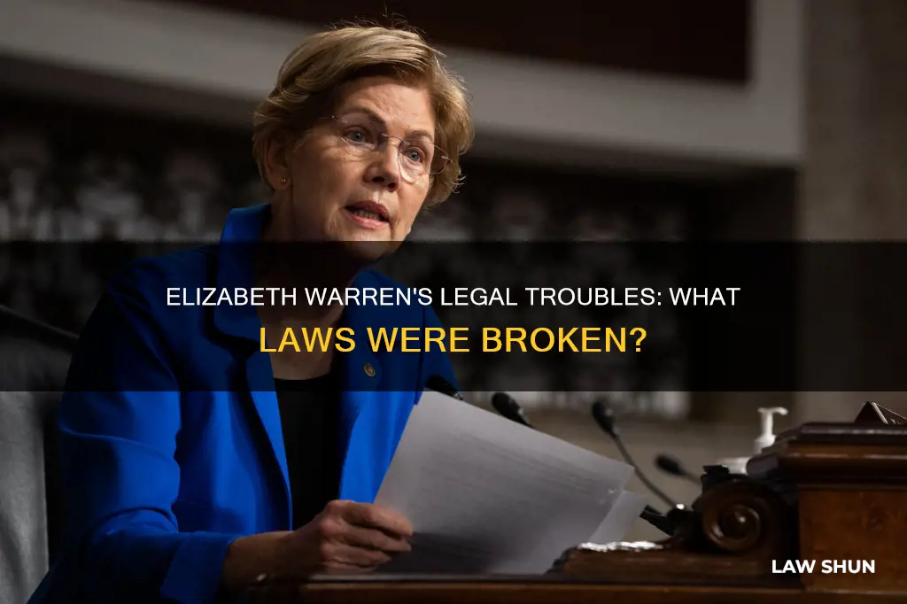 what law did elizabeth warren break