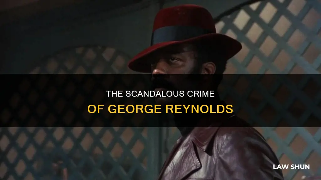 what law did george reynolds break