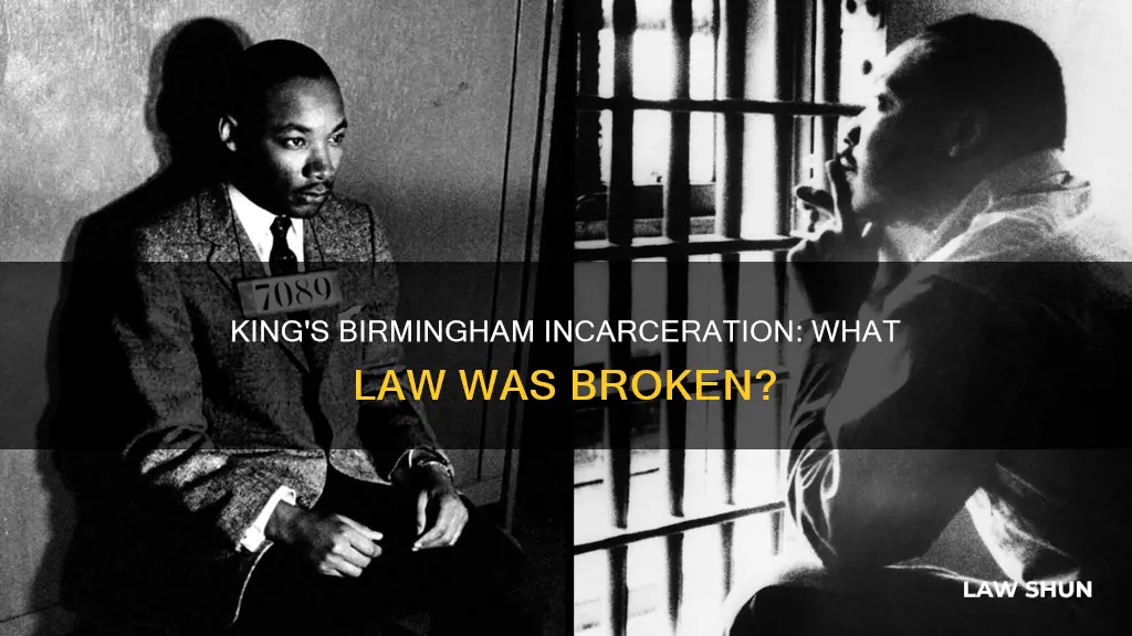 what law did mlk break in birmingham