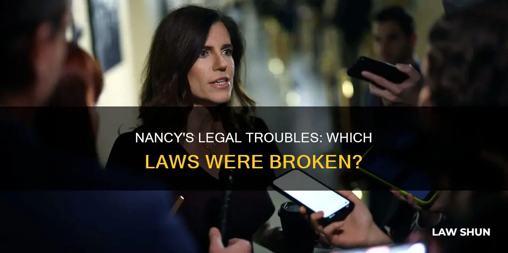 what law did nancy break