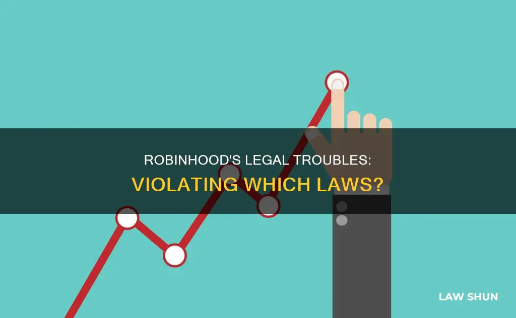 what law did robinhood break