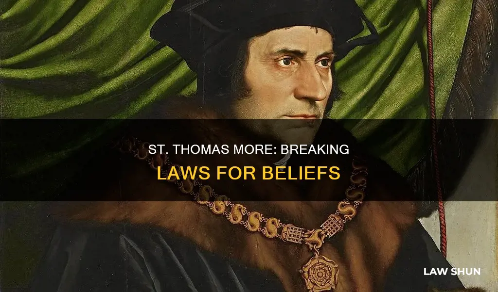 what law did st thomas more break