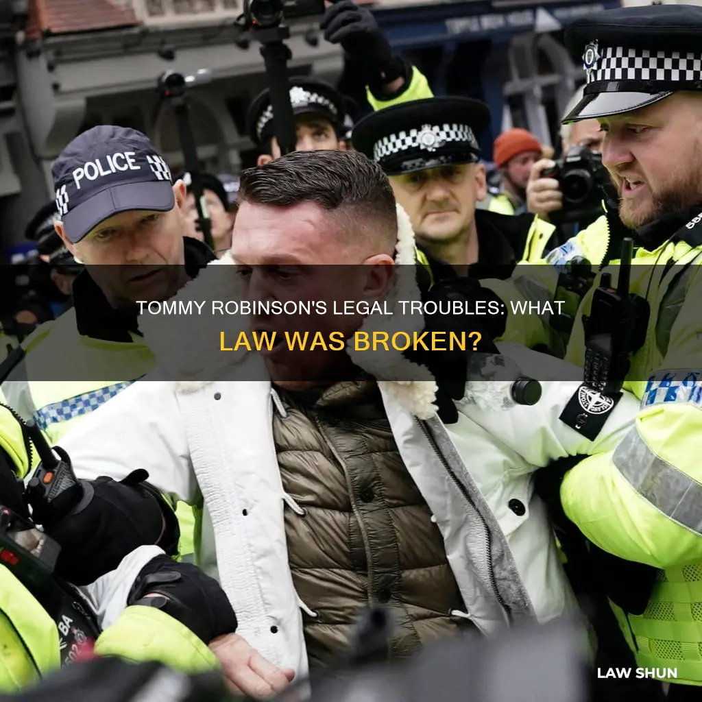 what law did tommy robinson break