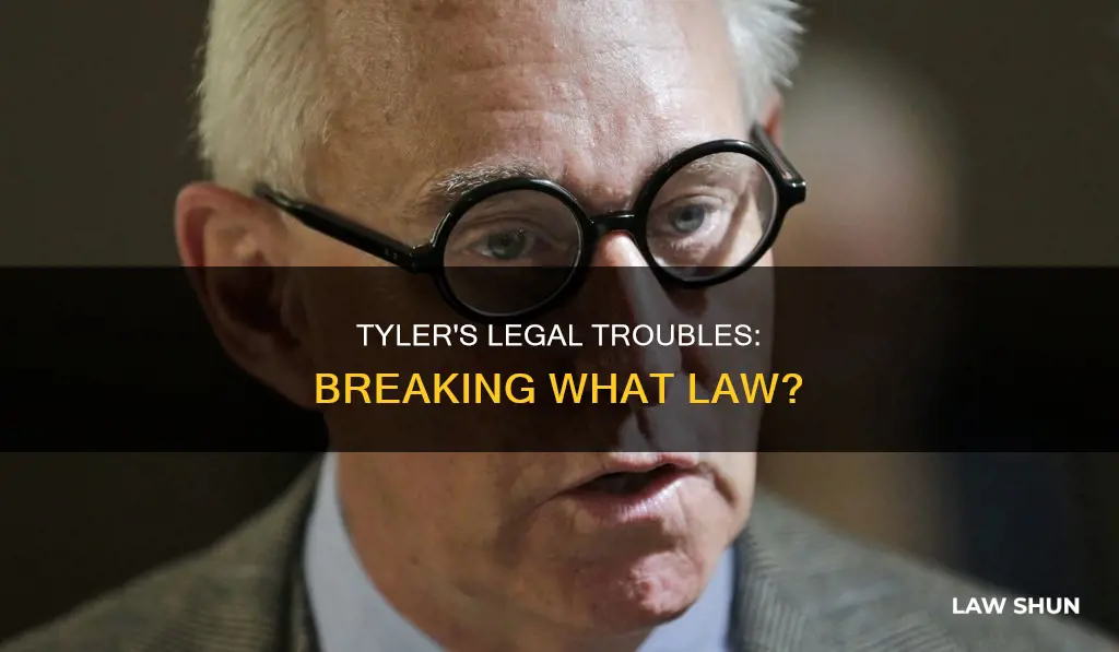 what law did tyler break